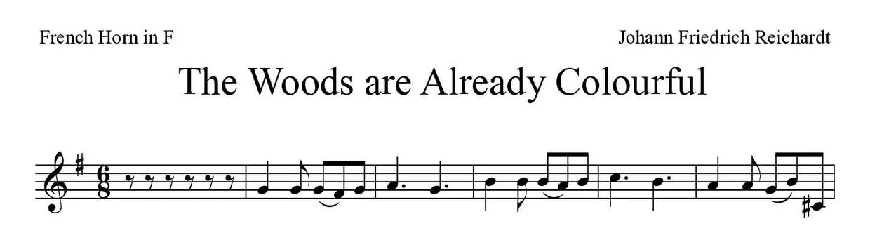 Bladmuziek van The Woods are Already Colourful voor French horn, eerste regels