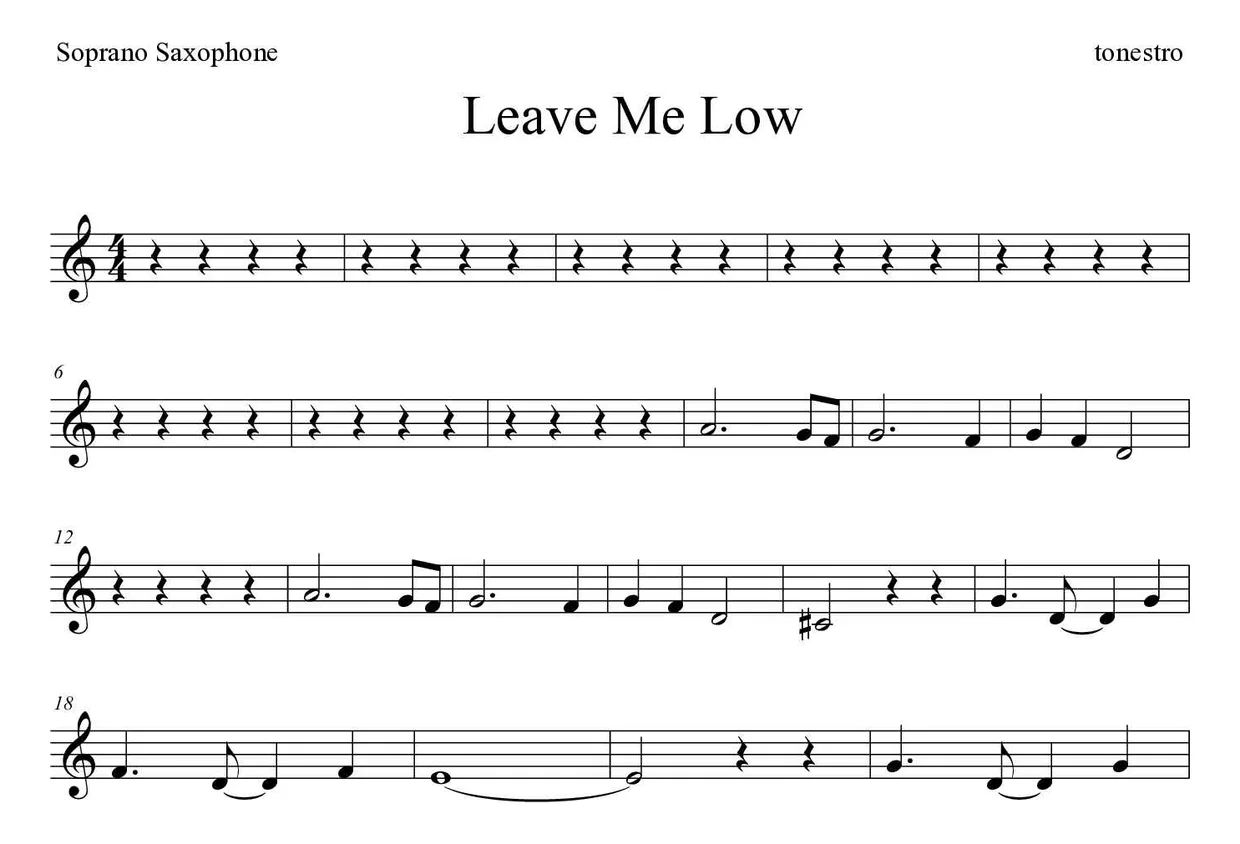 Bladmuziek van Leave Me Low voor soprano saxophone, eerste regels