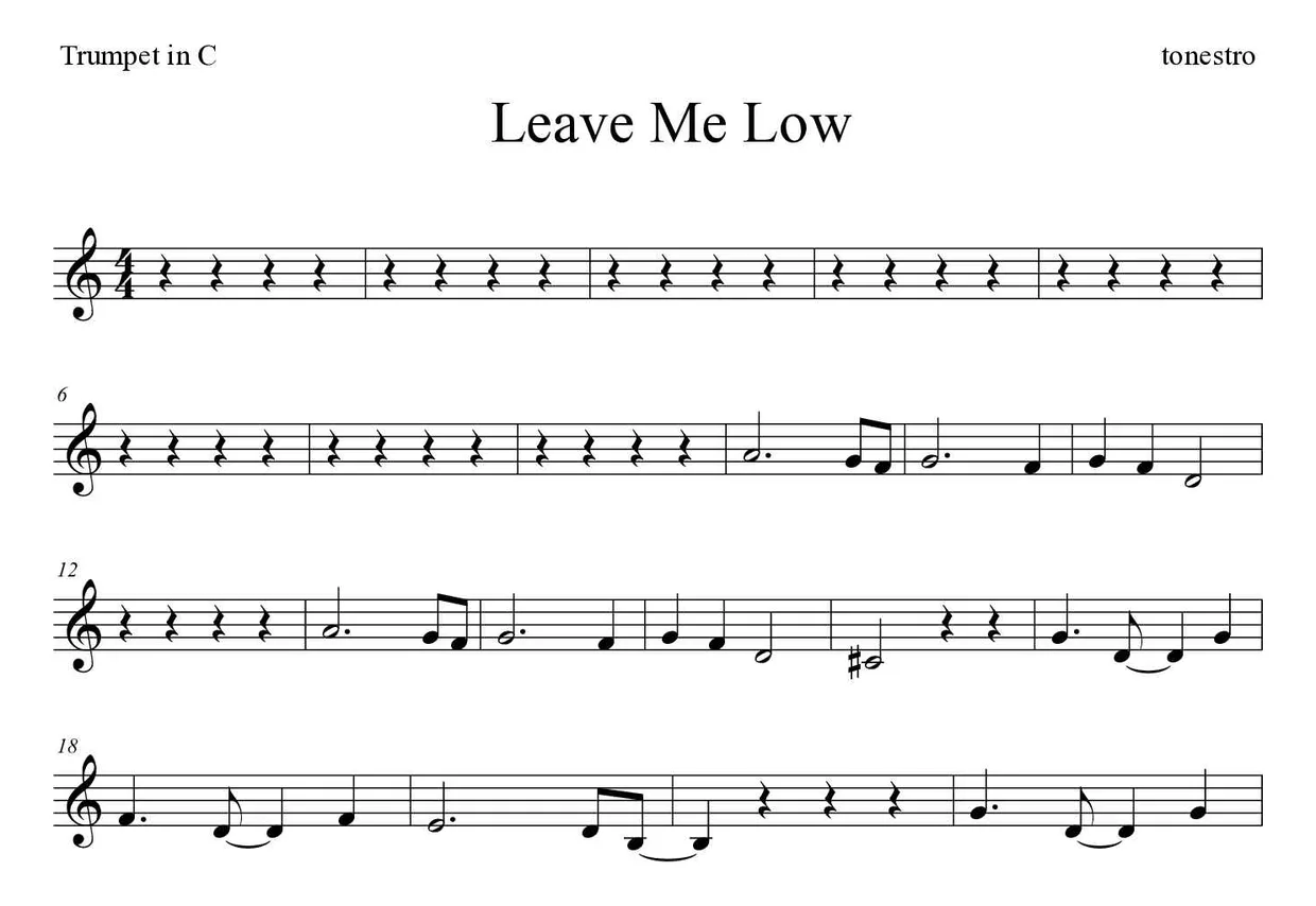 Bladmuziek van Leave Me Low voor trumpet in C, eerste regels