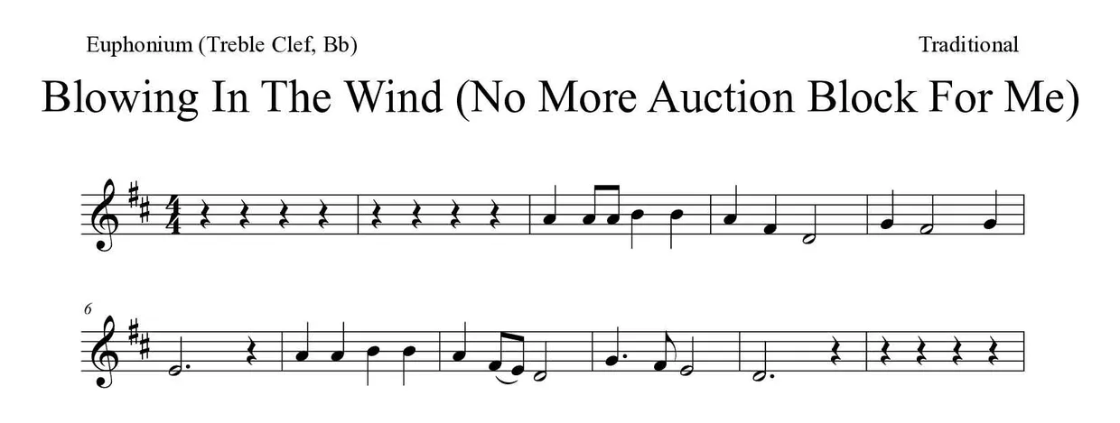 Noten von Blowing In The Wind (No More Auction Block For Me) für Euphonium (Violinschlüssel, B) (Mittel), erste Zeilen