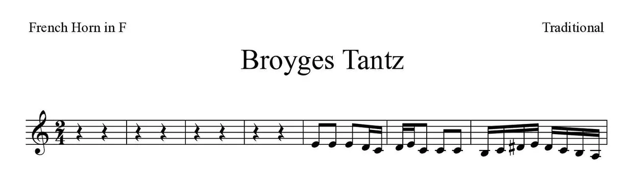 Partition de Broyges Tantz pour cor d'harmonie, premières lignes