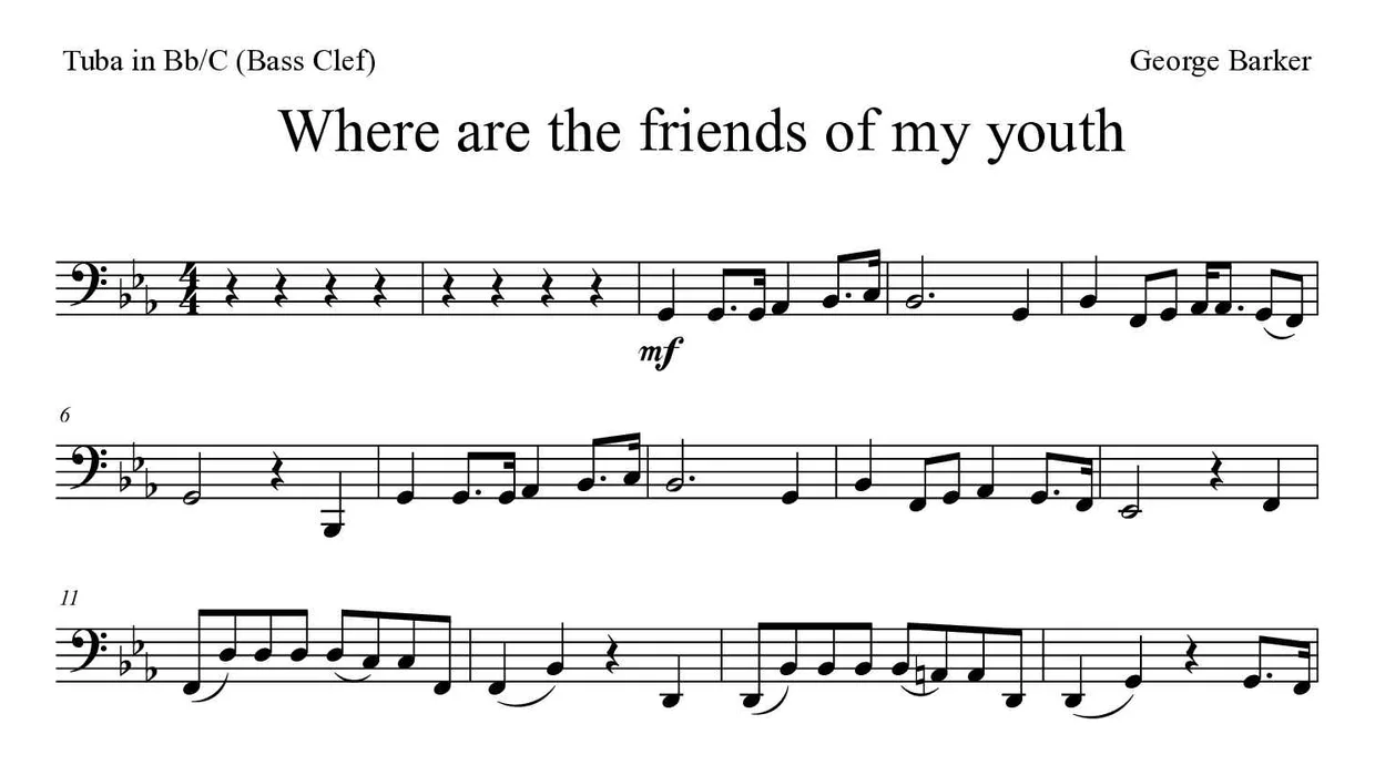 ‘Where are the friends of my youth’ Tuba in Bb/C (Bass Clef) 악보의 첫 몇 줄
