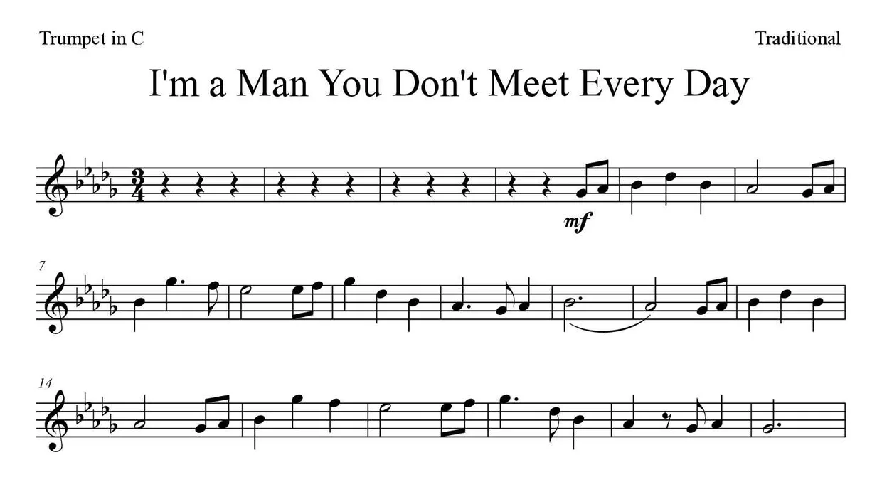 Spartito di I'm a Man You Don't Meet Every Day per trumpet in C, prime righe