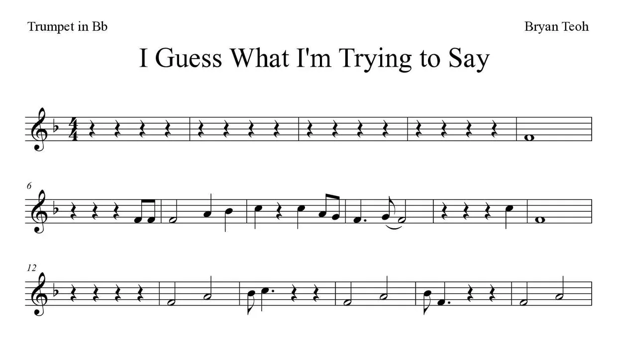 Sheet music of I Guess What I'm Trying to Say for trumpet in Bb (Easy), first lines
