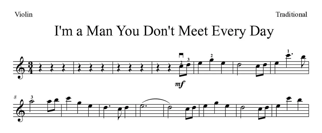 Noten von I'm a Man You Don't Meet Every Day für Geige (Experte), erste Zeilen